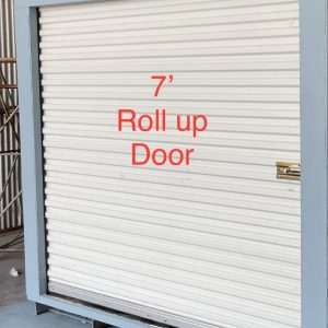 7’ roll up door with fabricated metal frame